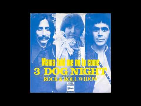 Three Dog Night - Mama Told Me (Not To Come) (45 single mix) (1970)
