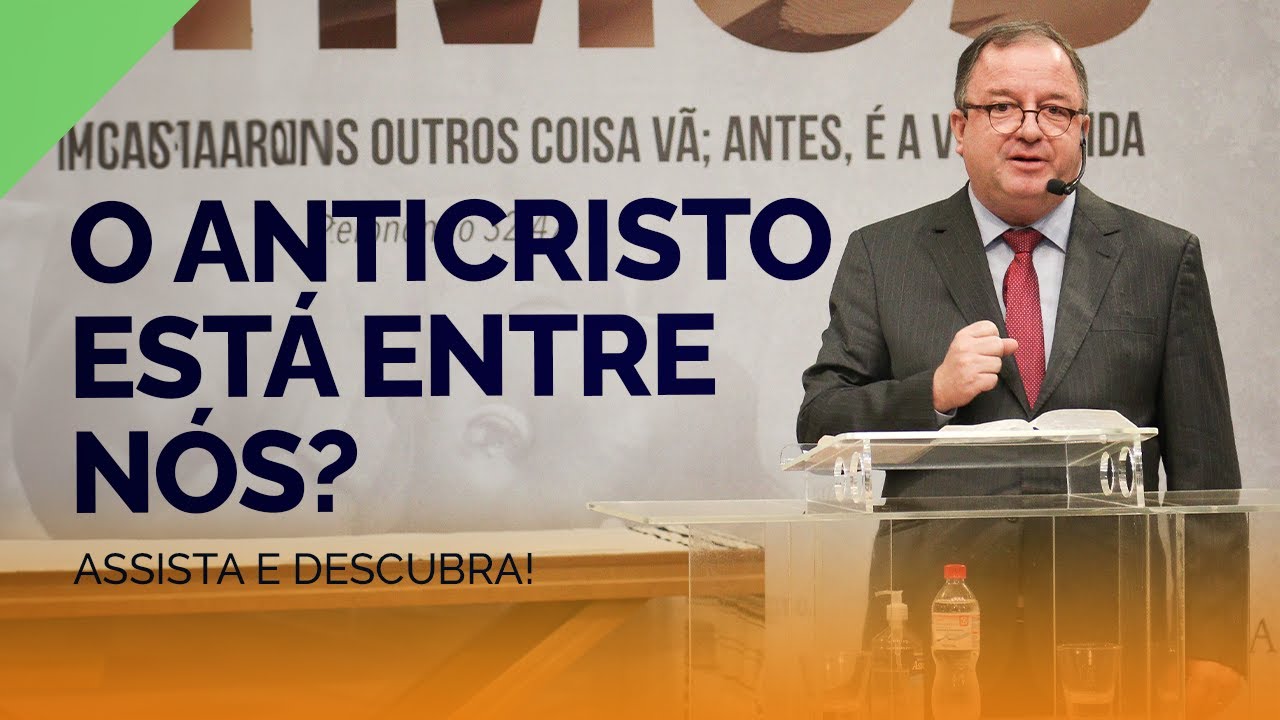 EBD: Cuidado com os Anticristos! | Pr. Arival Dias Casimiro