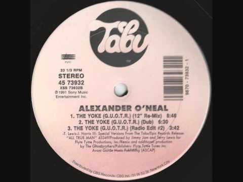 Alexander O'Neal   The Yoke G U O T R  12inch Re Mix
