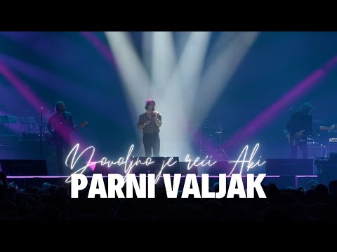 Parni valjak feat. Filip Rudan - Stranica dnevnika (Dovoljno je reći Aki...@ Arena Zagreb)