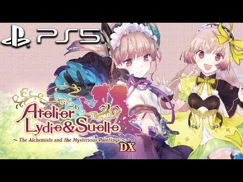 Atelier Lydie & Suelle: Alchemists & Mysterious Paintings DX (PS5) First Hour of Gameplay [4K 60FPS]