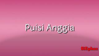 Puisi Anggia (Soundtrack A: Aku, Benci &amp; Cinta)