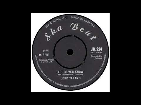 Lord Tanamo - You Never Know