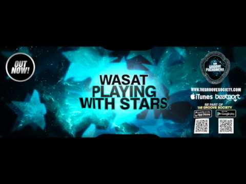 Wasat - Playing with Stars