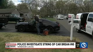 Police investigate string of car break-ins in Windsor Locks