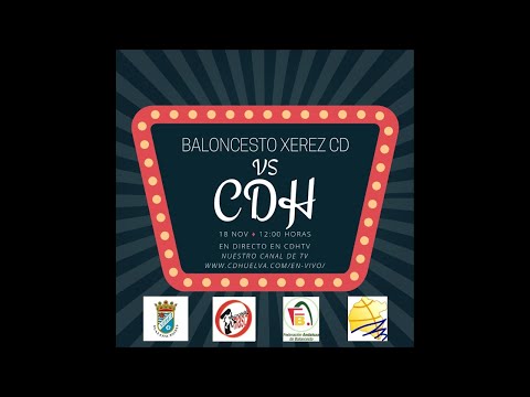 CDHTV Baloncesto Xerez CD VS Ciudad de Huelva