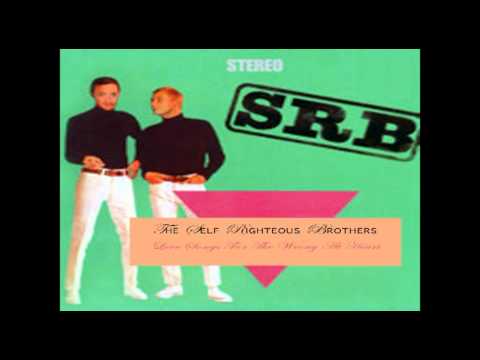 Self-Righteous - The Self Righteous Brothers