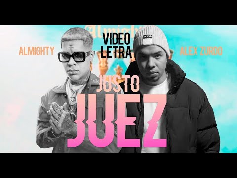 Almighty x Alex Zurdo - Justo Juez Video Oficial (Reggaeton Cristiano 2022)