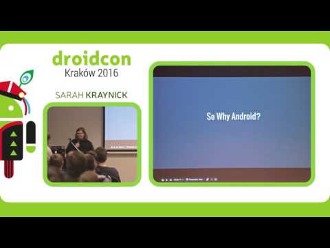 #droidconPL2016 - Sarah Kraynick 'Feel The Hack; Sensor Networking With Android'