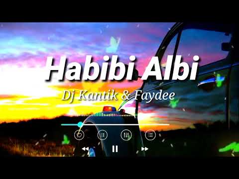 DJ Kantik | Faydee | Habibi Albi