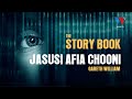 The Sory Book : Jasusi Waliyemuua Chooni na Kumfunga Ndani ya Begi