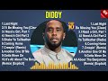 Diddy Greatest Hits Full Album 2025 The Best Songs Of Diddy
