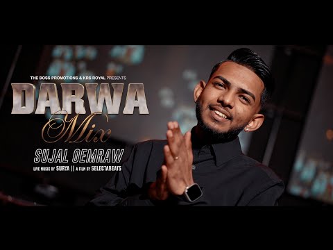 DARWA MIX - SUJAL OEMRAW || SURYA [official video]