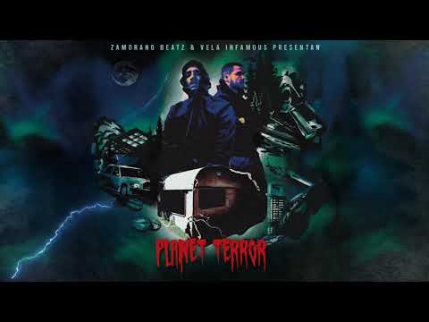 Zamorano Beatz & Vela Infamous - 03. Un día menos ( PLANET TERROR )
