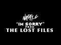 6 Nasty C Im Sorry From Lost Files