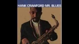 Hank Crawford "Mr. Blue" - On A Clear Day