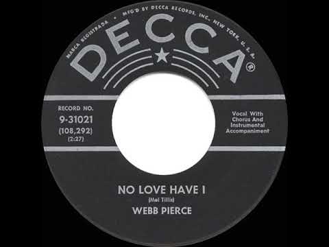 1960 HITS ARCHIVE: No Love Have I - Webb Pierce