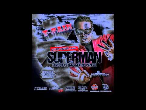 T-Pain - Superman Ft. DJ Khaled *Prod. By Frank E. Baby (Pree Ringz) HD & HQ