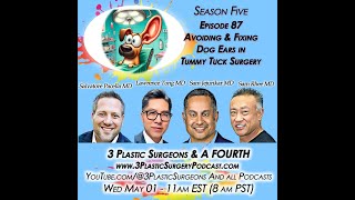 S05E87 Better Tummy Tucks: Expert Tips to Avoid Dog Ears and Achieve Excellence