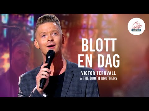 Victor Ternvall & The Booth Brothers - Blott En Dag (Day by Day) | Alla Tiders Sånger