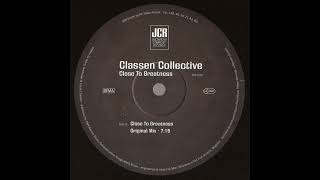 Classen Collective  -  Close To Greatness (Original Mix)