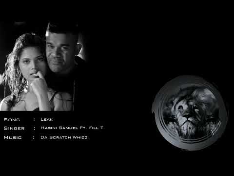 Leak - Hasini Samuel Ft  Fill-T