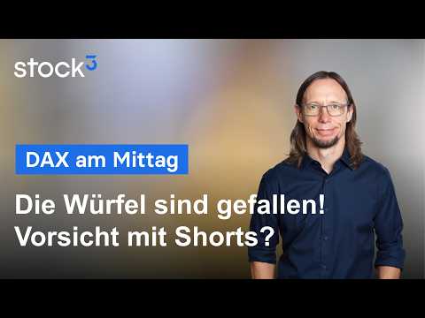 DAX am Mittag - Das kann heute richtig teuer werden!