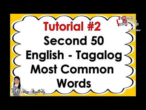 Tutorial #2 Second 50 English Tagalog Common Words / Basic Sight Words