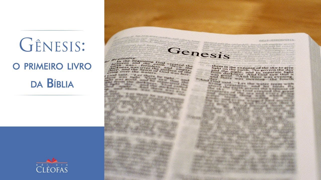 Gênesis: o primeiro livro da Bíblia