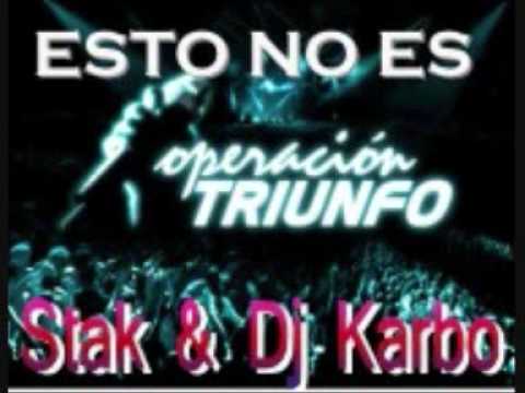 Stak & Dj Karbo -Esto no es O.T (2006)
