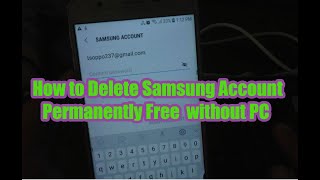 How to Delete Samsung Account Permanently Free without PC/ Galaxy J7 Prime SM-G610F/DS V8.1.0