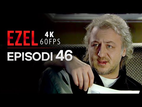 Ezel Episodi 46 | 4K (Serial Turk Me Titra Shqip)