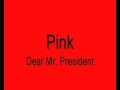 Pink - Dear Mr. President (acoustic instrumental ...