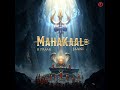 MAHAKAAL | Full Audio Song | BPraak , Jaani | Kripa Records | #mahakaal