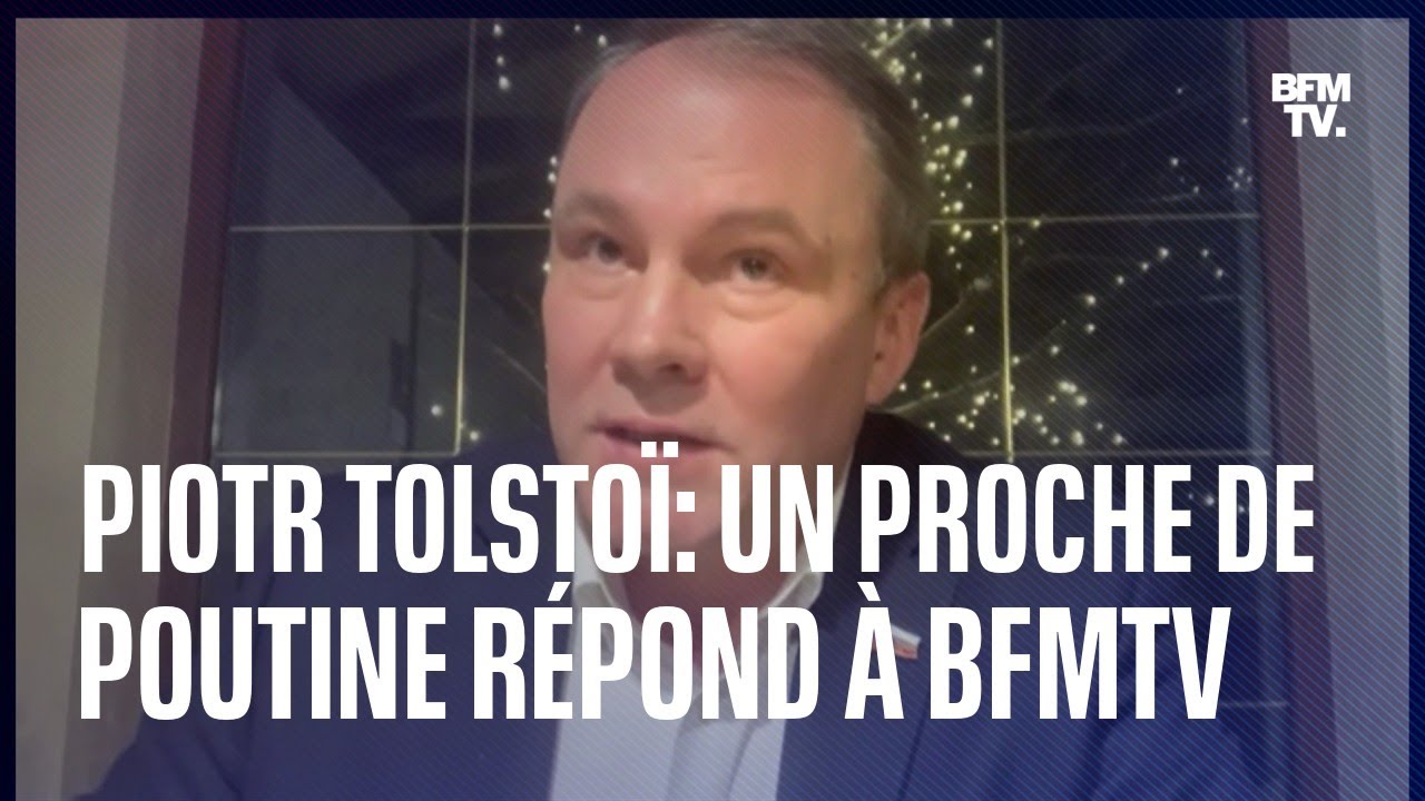 "Vous êtes en guerre contre la Russie": l'interview de Piotr Tolstoï, proche de Vladimir Poutine