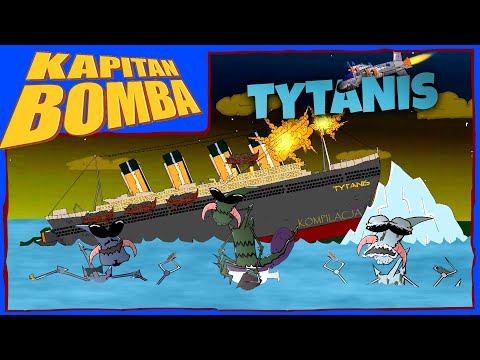 KAPITAN BOMBA: Tytanis [KOMPILACJA]