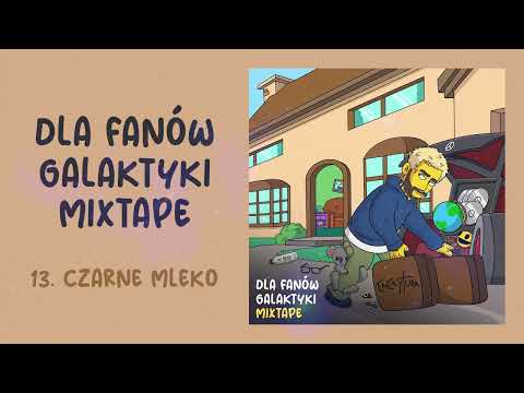 13. Quebonafide - CZARNE MLEKO