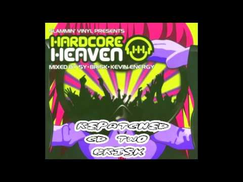 Hardcore Heaven Repatched CD 2 Brisk