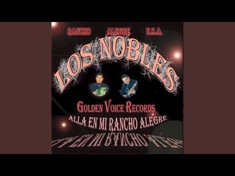 Alla En Mi Rancho Alegre