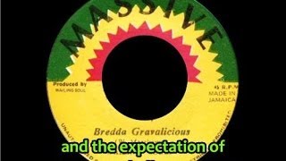 Wailing Souls - Bredda Gravalicious
