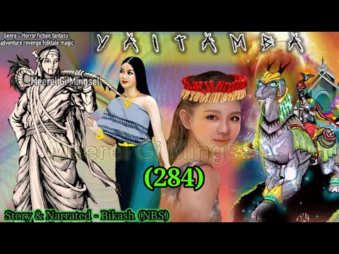 "Yaitamba" (Part-284) || Ei mangaire haiduna chatlabadi mapu mahakna warakpinaba lambi ama sembirk e