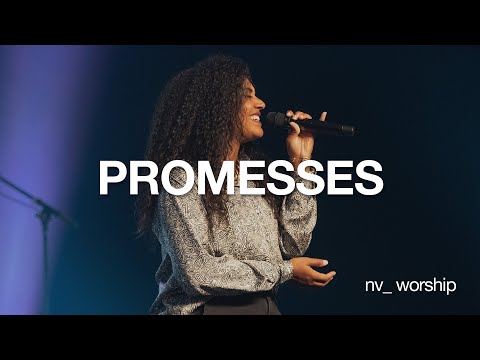Promesses | Version française de ''Promises'' Maverick City Music | NV Worship