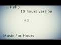 omfg - Hello 10 HOUR 