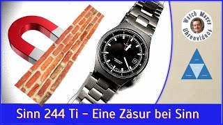 Eine neue Zeit bei Sinn beginnt: Sinn 244 Ti