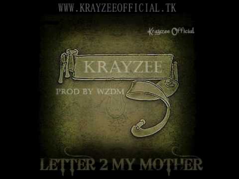 Krayzee - Letter 2 My Mother (Prod By Wzdm)