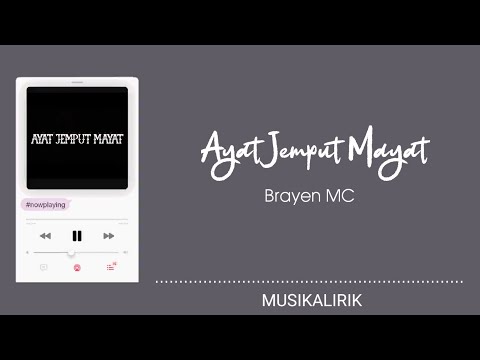 Brayen MC - Ayat Jemput Mayat || Lirik Video