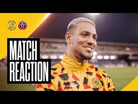 Vini Souza | Luton Town 1-3 Sheffield United | Post Match Reaction