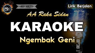 Download lagu NGEMBAK GENI AA RAKA SIDAN - KARAOKE mp3
