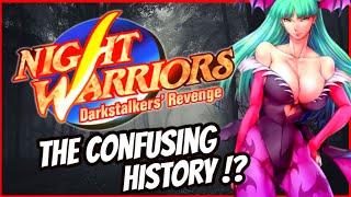 Night Warriors : DARKSTALKERS REVENGE - The CONFUSING HISTORY !?