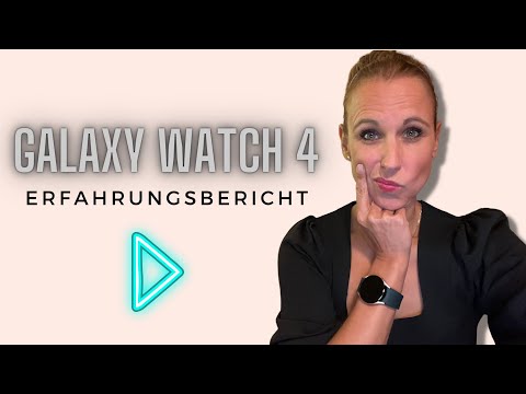 ERFAHRUNGSBERICHT | Galaxy Watch 4 (deutsch)